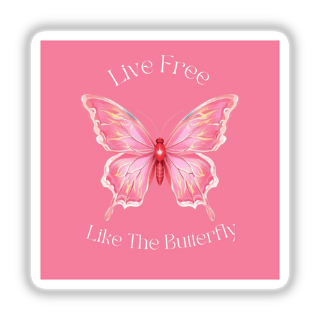 Live Free Butterfly Sticker featuring a detailed pink butterfly with intricate white and yellow designs, capturing the unique style of Decal Venue's vinyl sticker and digital art collection.