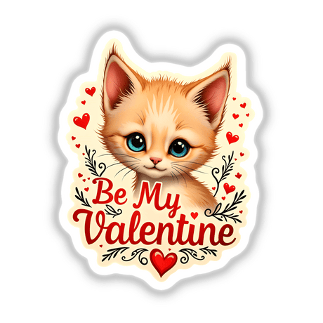 Sticker depicting a cartoon cat surrounded by hearts, titled Be My Valentine Valentine's Day Kitten, available as a sticker or digital artwork from Decal Venue.