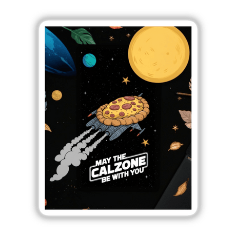 May the Calzone Be With You sticker features a pizza rocket navigating planets, blending humor with galactic parody, perfect for National Calzone Day. Available as a sticker or digital art.