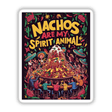 Nachos Are My Spirit Animal Sticker, featuring a large plate of nachos with cartoon characters at a bar, perfect for food lovers and available as commercial-use clipart download.