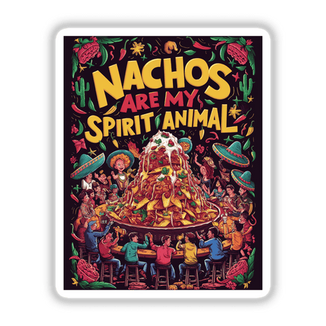 Nachos Are My Spirit Animal Sticker, featuring a large plate of nachos with cartoon characters at a bar, perfect for food lovers and available as commercial-use clipart download.