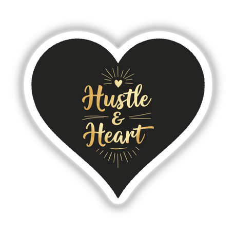 Hustle & Heart Motivational Sticker features a black heart with gold text, embodying a motivational emblem. Available as a sticker or digital artwork, perfect for inspiration from Decal Venue.