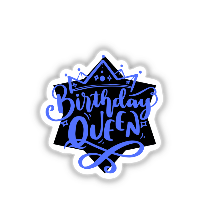 Birthday Queen Blue logo featuring a crown, available as stickers or digital artwork, showcasing a blue and black design with distinct lettering, ideal for celebrating special occasions.