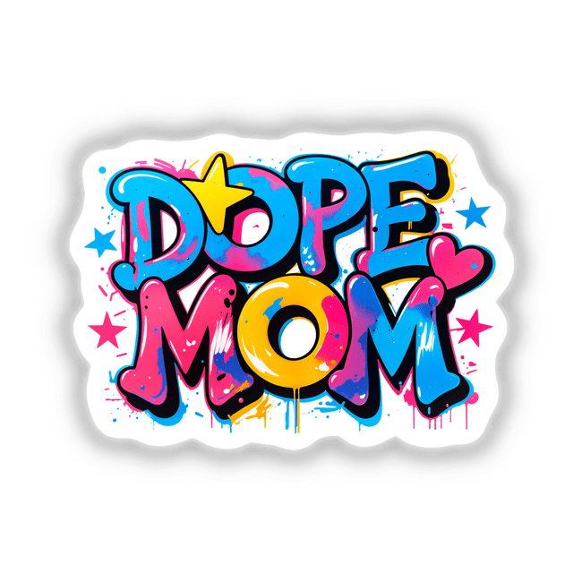 Dope Mom: Vibrant graffiti-style design featuring playful elements, available as vinyl stickers or digital artwork.