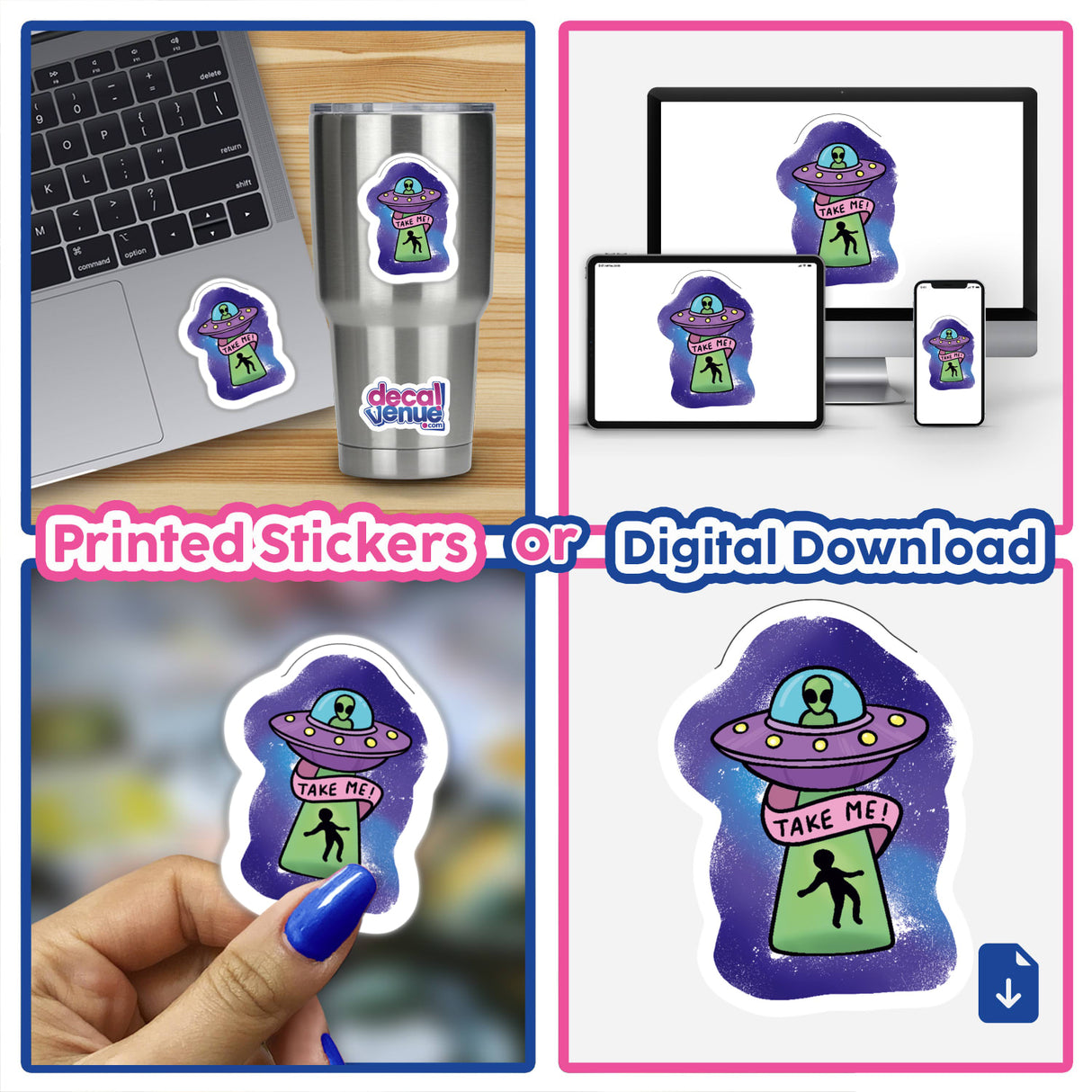 Collage featuring the Take Me vinyl sticker of a cartoon alien and UFO, shown on a laptop and held in a hand, available as stickers or digital artwork.