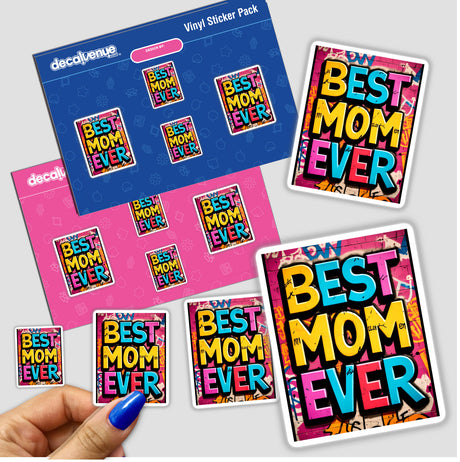 Best Mom Ever stickers featuring colorful text designs, ideal for crafts or digital use, showcasing Decal Venue’s unique graphic design flair.