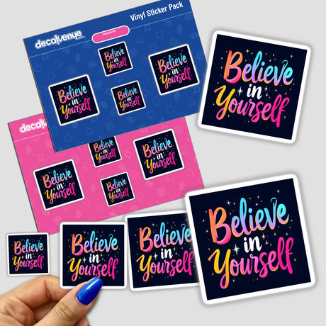 Hand holding a Believe in Yourself Quote sticker pack, showcasing unique, graphic design elements. Available as stickers or digital artwork from Decal Venue, known for distinctive sticker collections.