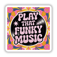 Play That Funky Music design featuring a black record adorned with a pink star and text, available as unique stickers or digital artwork from Decal Venue.