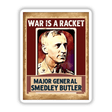 War is a Racket Vintage Clipart | Smedley Butler Quote | Stickers or Commercial Rights Download featuring a man in military uniform on a poster.