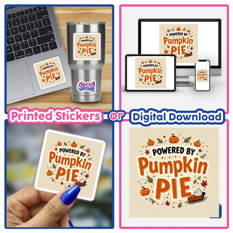 Powered by Pumpkin Pie Thanksgiving Sticker or Clipart featuring a whimsical pumpkin pie and leaves design, available as stickers or digital artwork, perfect for seasonal decoration or creative projects.