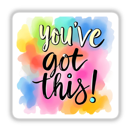 You’ve Got This Inspirational Quote Art featuring bold black text in a creative, handwritten style, available as unique stickers or digital artwork.