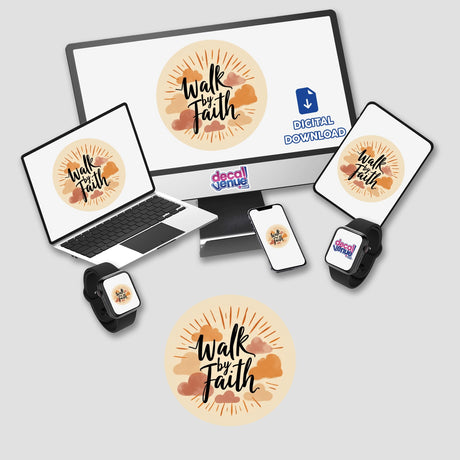 Walk by Faith Sticker & Clipart featuring the inspirational Christian quote 2 Corinthians 5:7 displayed on multiple devices including a laptop, monitor, tablet, phone, and watch.