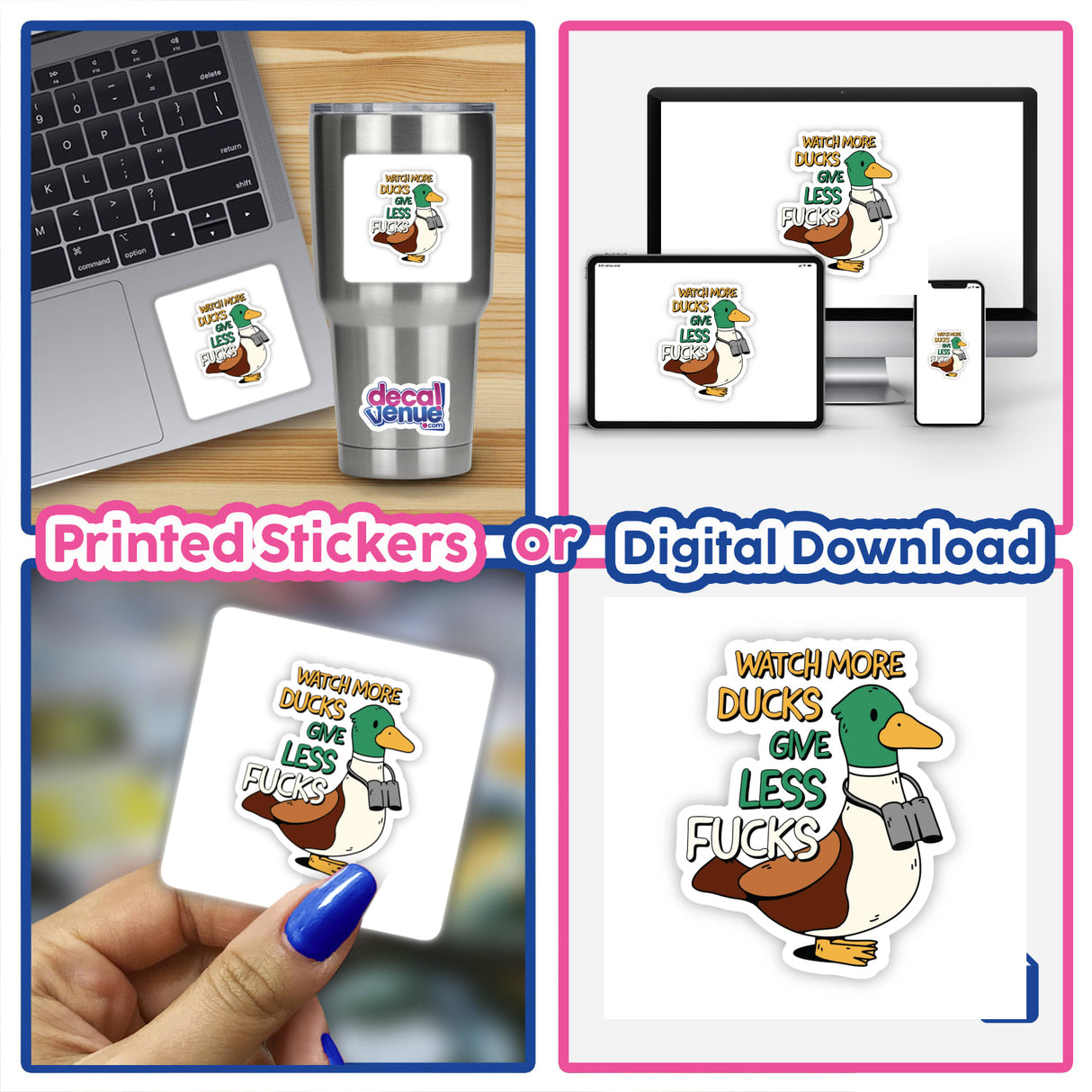 Collage featuring the product Watch More Ducks Give Less Fu**s as a vinyl sticker on a laptop, emphasizing its quirky, cartoon-style design. Available as stickers or digital artwork from Decal Venue.