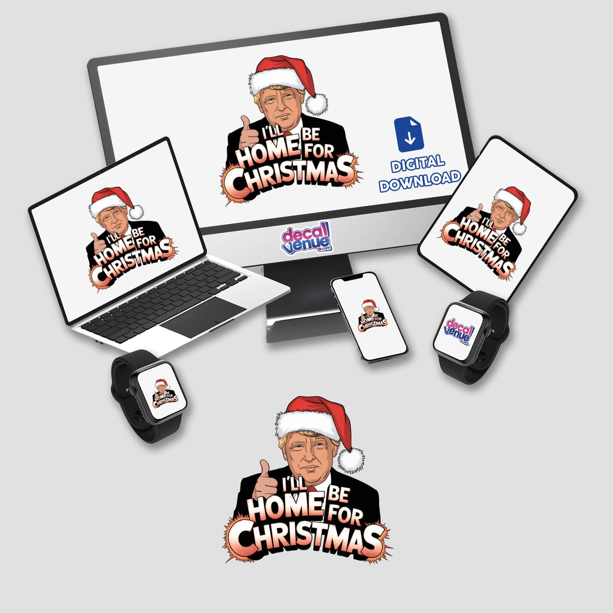 Trump in Santa Hat, I'll be home for Christmas MAGA II, featuring a cartoon of Trump in a Santa hat displayed on various devices, available as stickers or digital artwork.