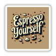 Espresso Yourself Sticker | Coffee Lover Downloadable Clipart: A playful design featuring coffee cups and dots, ideal for espresso fans seeking unique stickers or digital artwork.