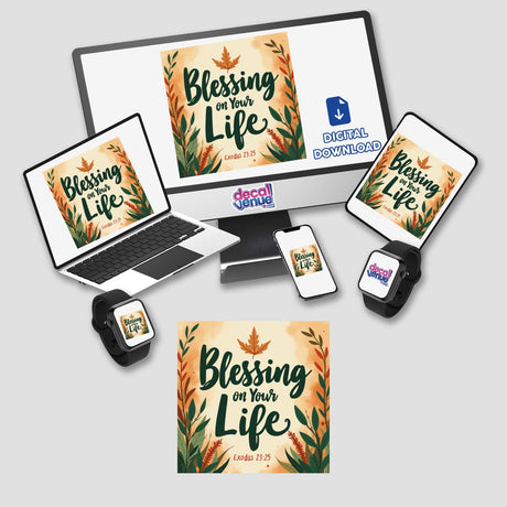 Blessing on Your Life – Exodus 23:25 Christian Sticker or Clipart featuring a computer monitor, laptop, and phone displaying leafy plant illustrations, ideal for unique digital art and stickers.