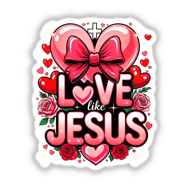 Love Like Jesus Valentine Hearts graphic features a heart adorned with roses and a bow, available as unique stickers or digital artwork, embodying Decal Venue's distinctive style.