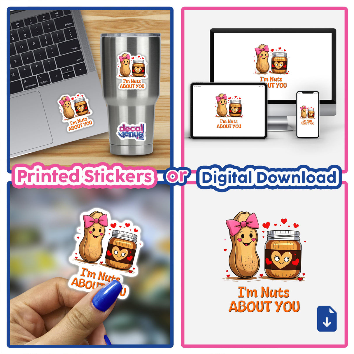 I'm Nuts About You sticker features a cartoon peanut with a pink bow and a jar with a face, perfect for laptops or digital artwork.