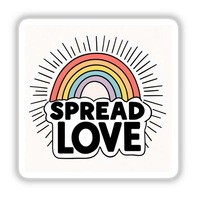 Retro Rainbow Spread Love design featuring bold black text over a circular rainbow graphic. Available as vinyl stickers or digital artwork from Decal Venue.