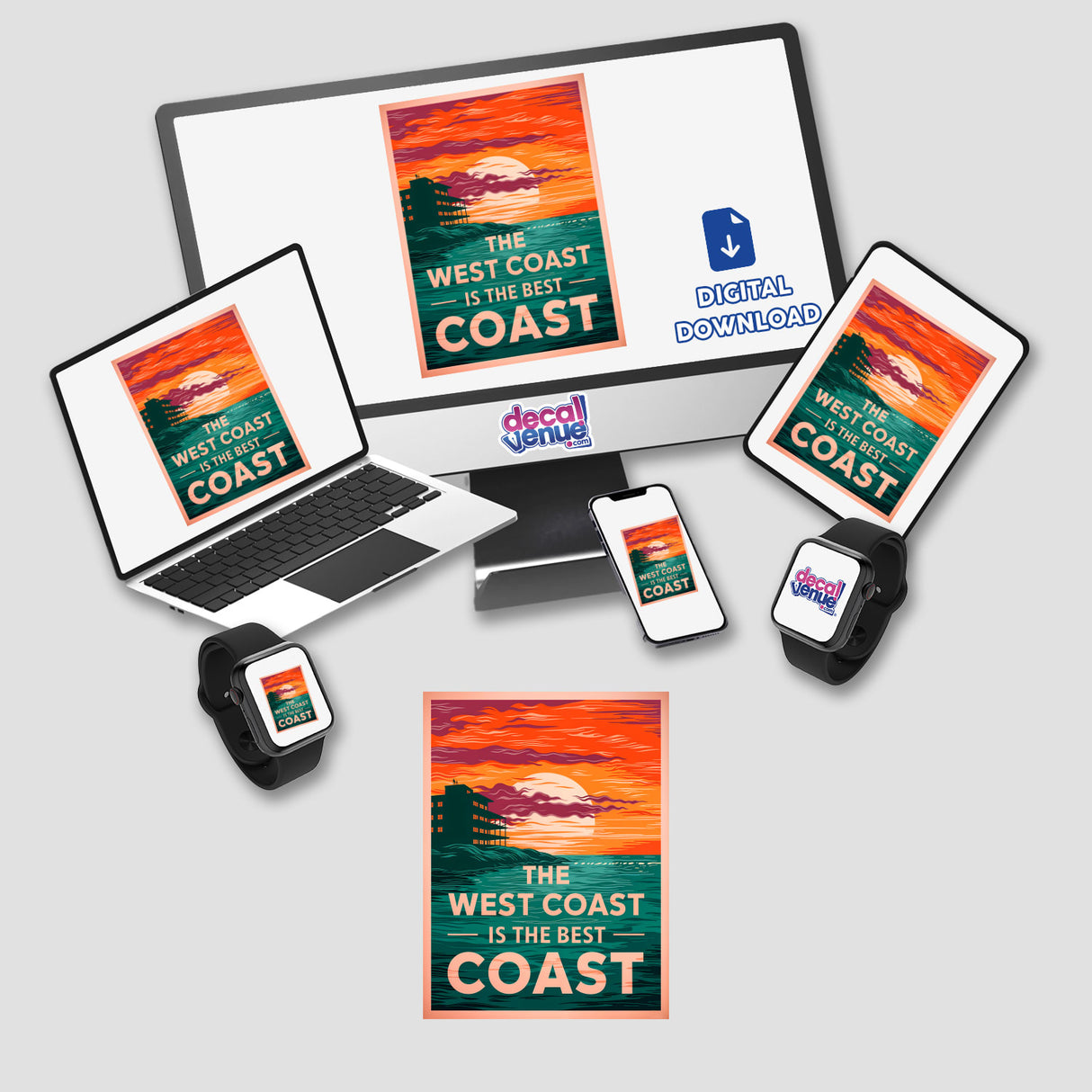 The West Coast Is The Best Coast Quote displayed on a laptop and phone, shown as stickers or digital artwork, embodying the unique style of Decal Venue.