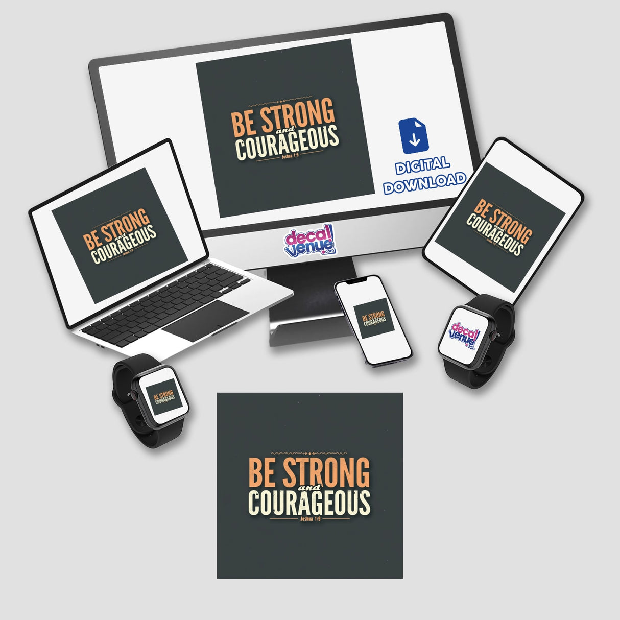 Be Strong and Courageous – Inspired by Joshua 1:9 sticker or clipart. Features electronic devices displaying motivational text, ideal for uplifting digital artwork or stickers with commercial rights.