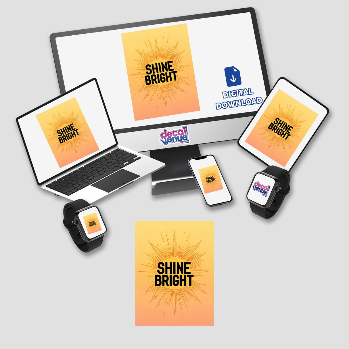 Minimalist Sunburst ‘Shine Bright’ Poster in Yellow and Orange Gradient displayed on a digital screen, showcasing bold black text design. Available as stickers or digital artwork from Decal Venue.