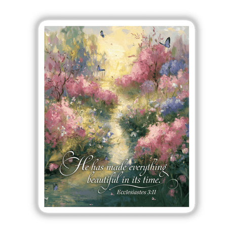 He Has Made Everything Beautiful – Ecclesiastes 3:11 – Bible Verse Sticker or Clipart features a painted path with butterflies and flowers, embodying serene beauty and inspirational scripture, perfect for unique art collections.