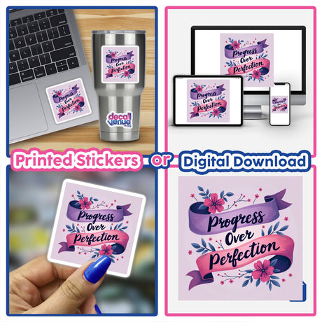 Progress Over Perfection Sticker - Motivational affirmation clipart featuring a purple ribbon with flowers, perfect for mental health awareness, shown on a laptop and various surfaces in a collage.