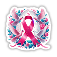 Pink Ribbon and Doves Breast Cancer Awareness sticker featuring white birds and flowers, designed for unique and heartfelt support.