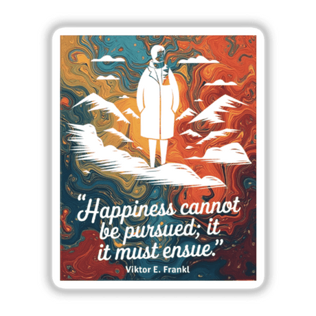 Inspirational Viktor E. Frankl Quote Clipart featuring a man standing on a mountain, available as a digital download or sticker, titled Happiness Cannot Be Pursued.