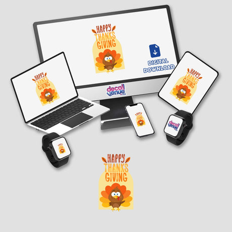 Happy Thanksgiving Greeting displayed on a laptop, tablet, and smartphone, showcasing a Thanksgiving turkey image. Available as stickers or digital artwork, embodying Decal Venue's unique design style.