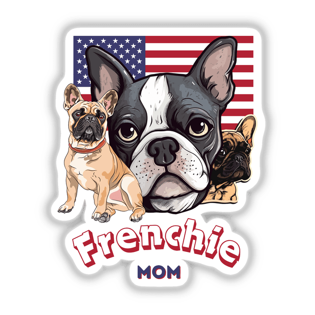 French Bulldog Mom