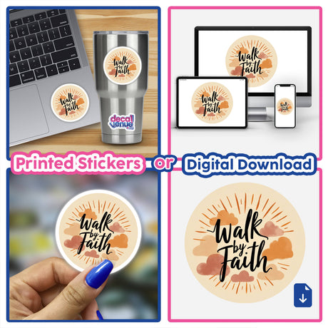 Walk by Faith Sticker & Clipart featuring the inspirational Christian quote, Bible Verse 2 Corinthians 5:7, displayed on a laptop and held by a hand.