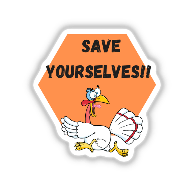 Cartoon turkey running with big eyes and a long beak, featured in Save yourself white turkey design, available as stickers or digital artwork from Decal Venue.