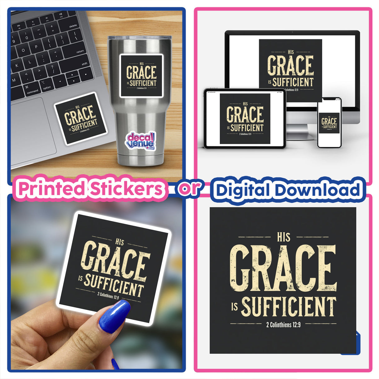 Collage featuring His Grace is Sufficient sticker or clipart, inspired by 2 Corinthians 12:9, highlighting uplifting Christian affirmation with commercial rights, available from Decal Venue.