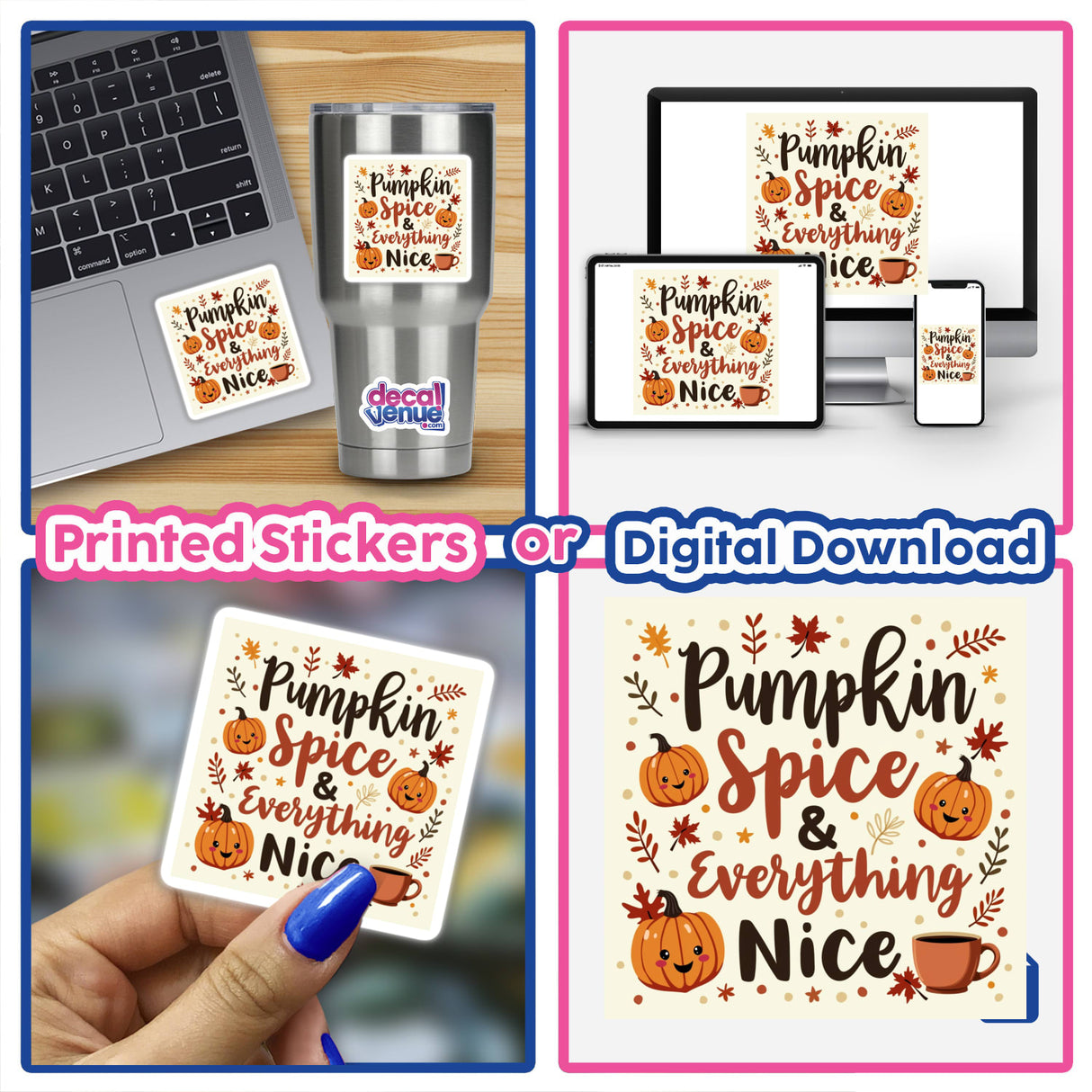 Pumpkin Spice & Everything Nice Fall Sticker displayed on a laptop, featuring cozy autumn-themed clipart. Available as stickers or digital artwork with commercial rights from Decal Venue.