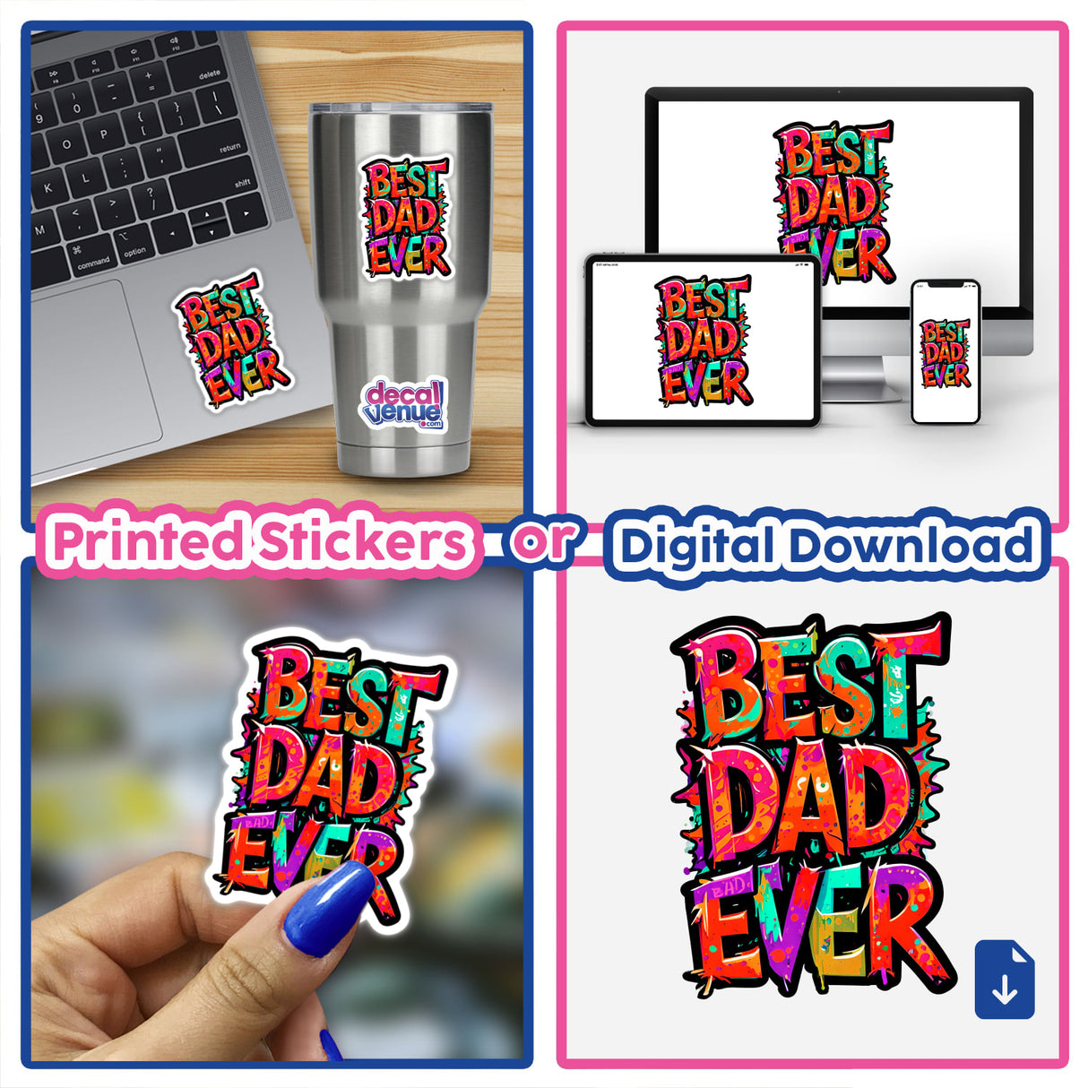 Collage featuring a laptop with Best Dad Ever sticker, available as stickers or digital artwork, showcasing the unique design ethos of Decal Venue.