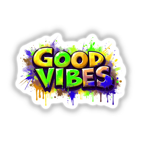 Good Vibes Graffiti Art featuring vibrant paint splatters and stylized text, available as stickers or digital artwork, showcasing unique design elements perfect for creative expression.