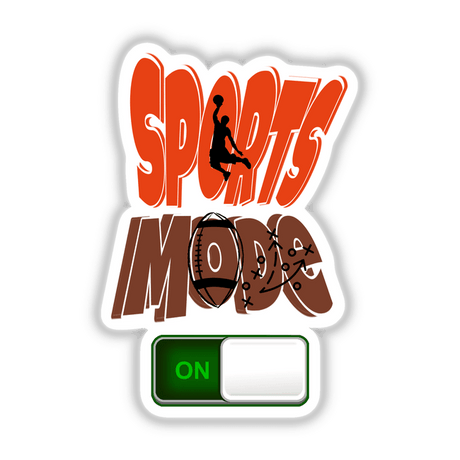 Sports Mode sticker featuring a man jumping with a basketball, a sports logo, and a football, perfect for athletics enthusiasts.