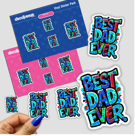 Sticker pack featuring Best Dad Ever prominently, surrounded by various colorful texts and designs, highlighting the unique and creative style of Decal Venue's stickers and digital art offerings.