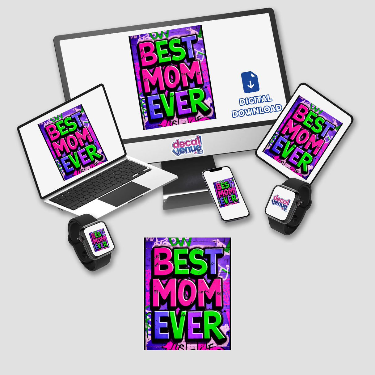 Best Mom Ever digital artwork showcased on a computer monitor and laptop, emphasizing unique design suitable for stickers or digital use, reflecting Decal Venue's specialty in distinctive stickers and art.