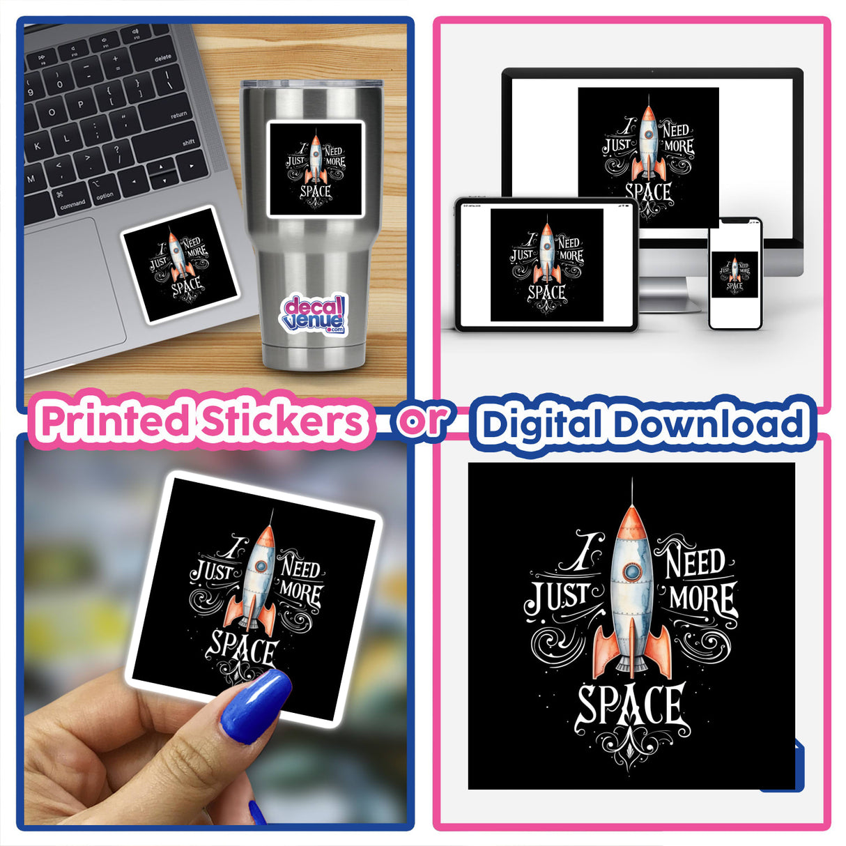 Collage featuring Retro Rocket stickers with playful “I Just Need More Space” typography, shown on various items like laptops and mugs, highlighting their versatility as vinyl stickers or digital artwork.