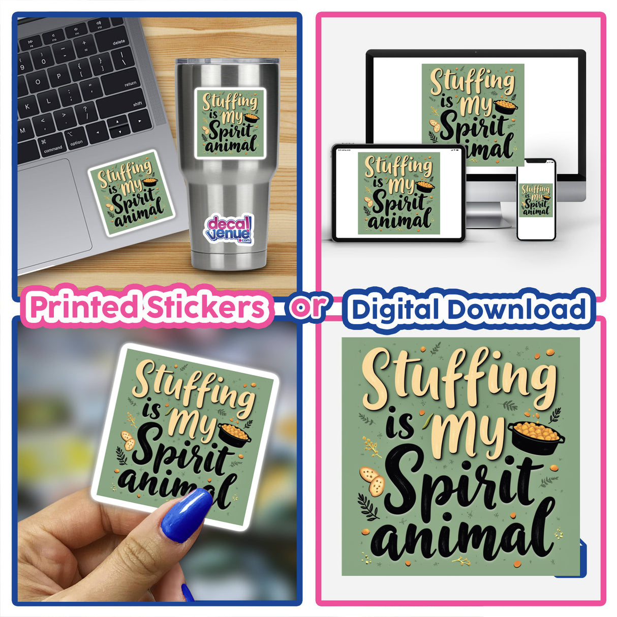 Collage featuring the Stuffing Is My Spirit Animal Thanksgiving Sticker or Clipart, showcasing its application on a laptop and as a standalone sticker, emphasizing its use as unique digital artwork from Decal Venue.