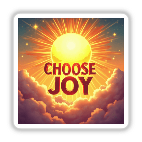 Choose Joy Sticker featuring a sun and clouds with inspirational text, available as both stickers and digital artwork for commercial use. Perfect for uplifting mental health affirmations.