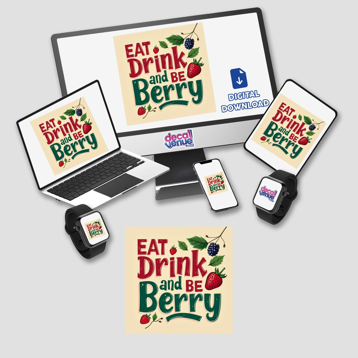 Eat, Drink, and Be Berry Thanksgiving Sticker & Clipart featuring a computer monitor, laptop, phone, and smartwatch, illustrating digital artwork available from Decal Venue with commercial rights.