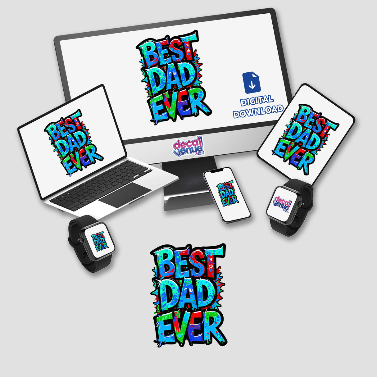 Best Dad Ever sticker design displayed on a laptop and various electronic devices, showcasing its versatility as a digital artwork in Decal Venue's unique collection.