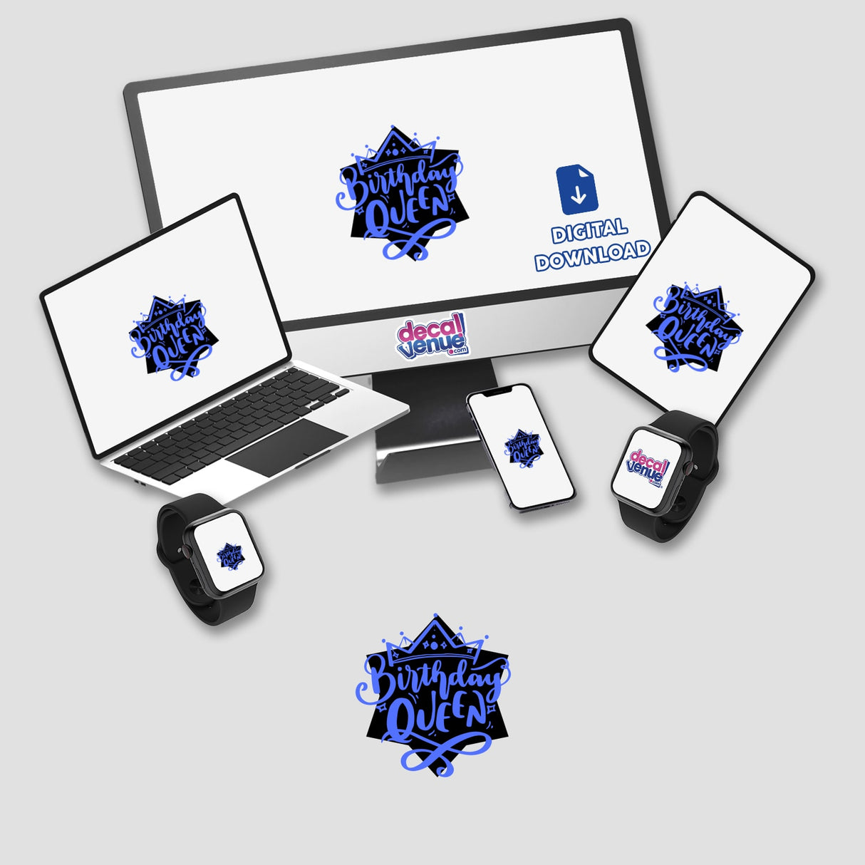 Birthday Queen Blue digital artwork featuring electronic devices such as a laptop, computer screen, and smartphone, available as stickers from Decal Venue.