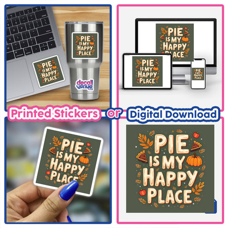 Pie Is My Happy Place Thanksgiving Sticker & Clipart shown on a laptop, featuring pie graphics and autumn leaves. Available as stickers or digital artwork with commercial rights.