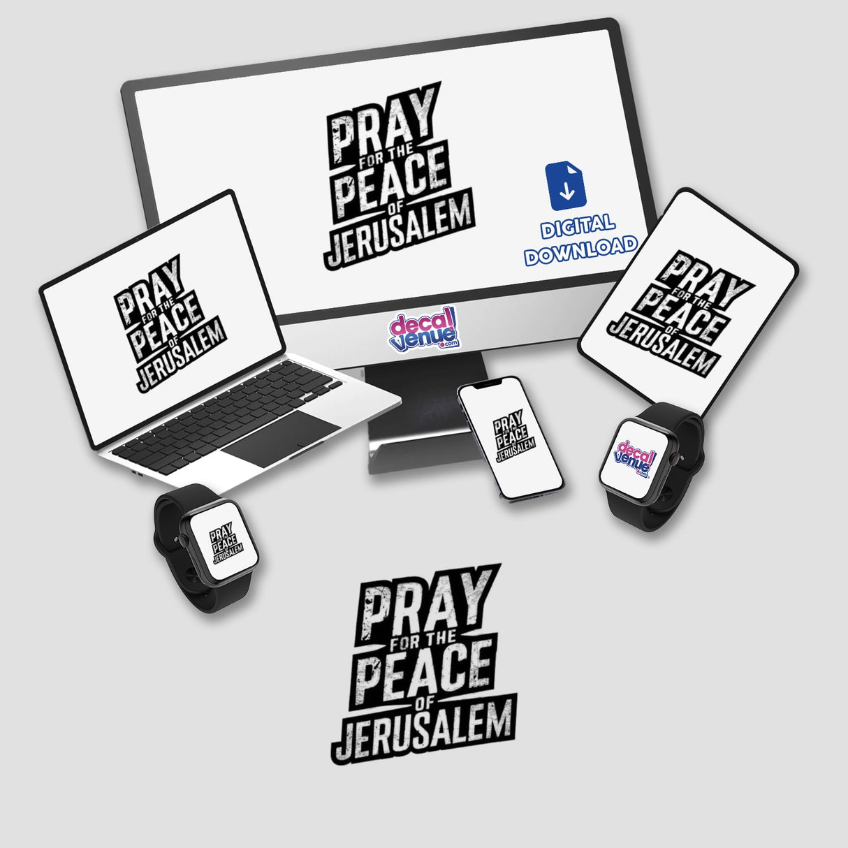 Pray for the Peace of Jerusalem - Psalm 122:6 Bible Clipart: digital artwork featuring a computer monitor, laptop, smartwatch, and text, available as stickers or for commercial use download.