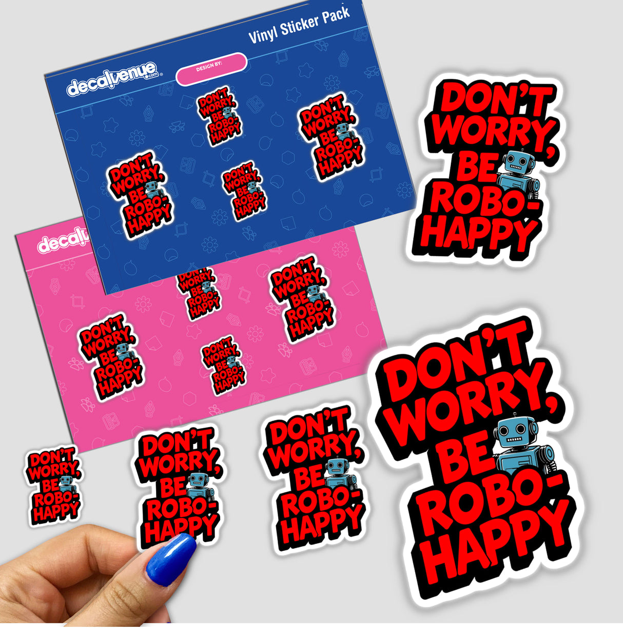 Don't Worry Be Robo-Happy Funny Quote sticker featuring a cartoon robot with text, available as physical stickers or digital artwork, perfect for adding a playful touch to surfaces.